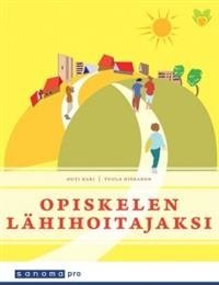 Opiskelen lähihoitajaksi