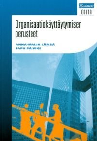 Organisaatiokäyttäytymisen perusteet