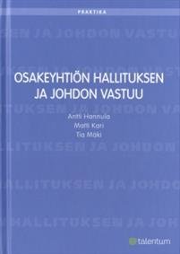 Osakeyhtiön hallituksen ja johdon vastuu