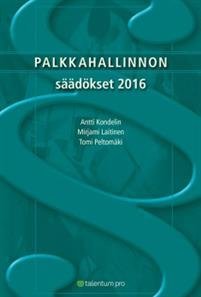 Palkkahallinnon säädökset 2016