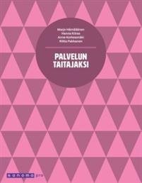 Palvelun taitajaksi