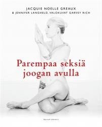 Parempaa seksiä joogan avulla