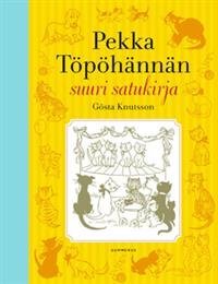 Pekka Töpöhännän suuri satukirja (yhteisnide)