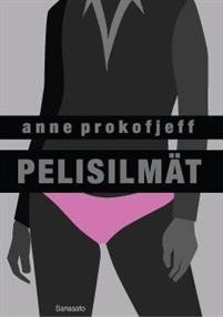 Pelisilmät