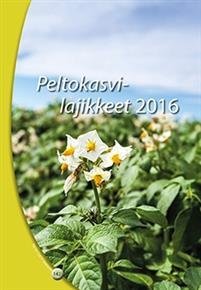 Peltokasvilajikkeet 2016