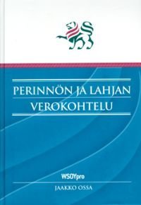 Perinnön ja lahjan verokohtelu