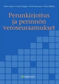 Perunkirjoitus ja perinnön veroseuraamukset (+cd-rom)