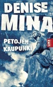 Petojen kaupunki