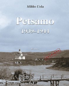 Petsamo 1939-1944