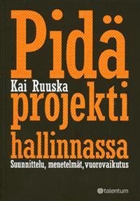 Pidä projekti hallinnassa