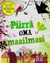 Piirrä oma maailmasi