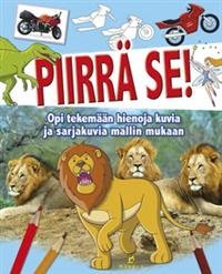 Piirrä se!