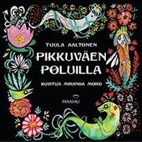 Pikkuväen poluilla