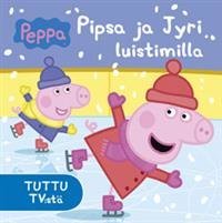 Pipsa Possu - Pipsa ja Jyri luistimilla