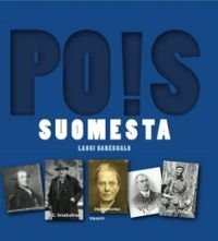 Pois Suomesta!