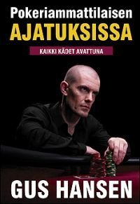 Pokeriammattilaisen ajatuksissa