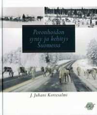 Poronhoidon synty ja kehitys Suomessa