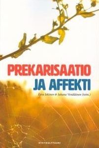 Prekarisaatio ja affekti