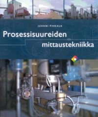 Prosessisuureiden mittaustekniikka