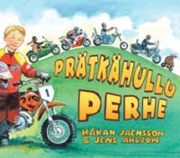 Prätkähullu perhe