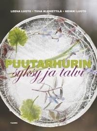 Puutarhurin syksy ja talvi