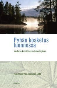 Pyhän kosketus luonnossa