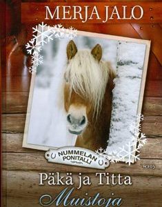 Päkä ja Titta - Muistoja