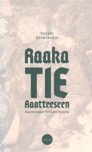 Raaka tie Raatteeseen