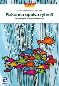 Rakenna oppiva ryhmä