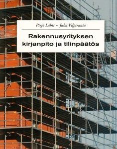 Rakennusyrityksen kirjanpito ja tilinpäätös