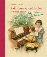 Rakkaimmat joululaulut ja niiden tekijät