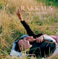 Rakkaus: lahja minulta sinulle