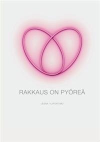 Rakkaus on pyöreä