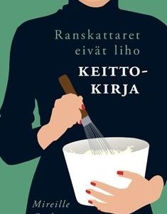 Ranskattaret eivät liho