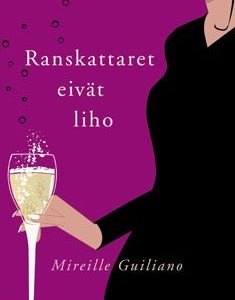 Ranskattaret eivät liho