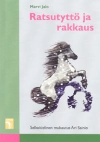 Ratsutyttö ja rakkaus