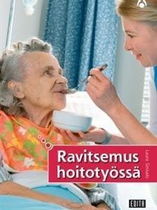 Ravitsemus hoitotyössä