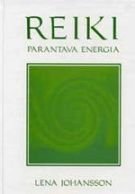 Reiki - parantava energia