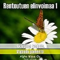 Rentoutuen elinvoimaa 1 (cd)