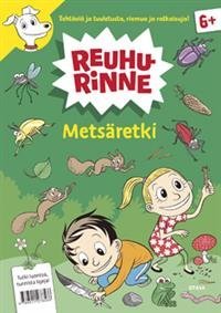 Reuhurinne Metsäretki 6+