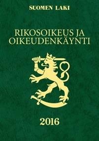 Rikosoikeus ja oikeudenkäynti 2016