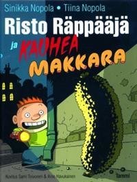 Risto Räppääjä ja kauhea makkara