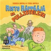 Risto Räppääjä ja pullistelija