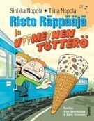 Risto Räppääjä ja viimeinen tötterö