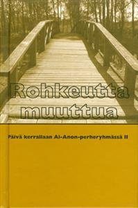 Rohkeutta muuttua