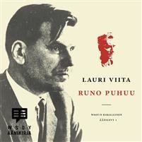 Runo puhuu - Lauri Viita esittää runojaan.