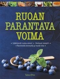 Ruoan parantava voima