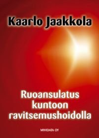 Ruoansulatus kuntoon ravitsemushoidolla