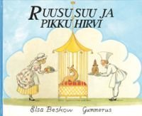 Ruususuu ja pikkuhirvi