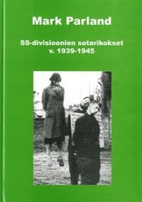 SS-divisioonien sotarikokset v. 1939-1945